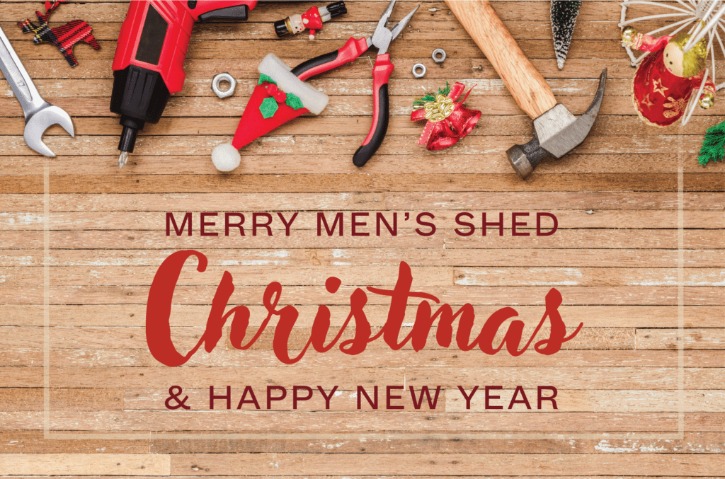 Wishing You A Merry Men S Shed Christmas Safe And Happy New Year